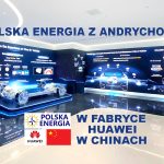 Polska Energia Andrychów w fabryce Huawei w Chinach