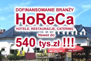 dofinansowanie HoReCa fotowoltaika restauracja hotele gastronomia